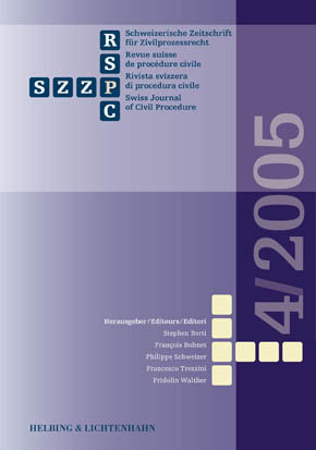 Schweizerische Zeitschrift für Zivilprozessrecht 4/2005