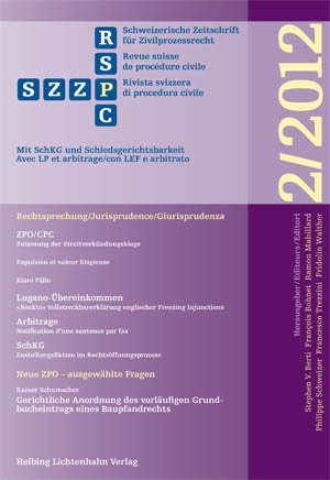 Schweizerische Zeitschrift für Zivilprozessrecht 2/2012