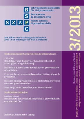 Schweizerische Zeitschrift für Zivilprozessrecht 3/2013