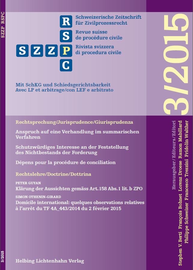 Schweizerische Zeitschrift für Zivilprozessrecht 3/2015