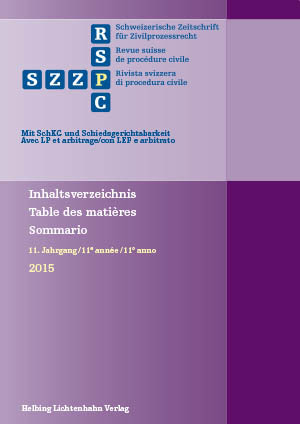 Schweizerische Zeitschrift für Zivilprozessrecht Inhaltsverzeichnis 2015