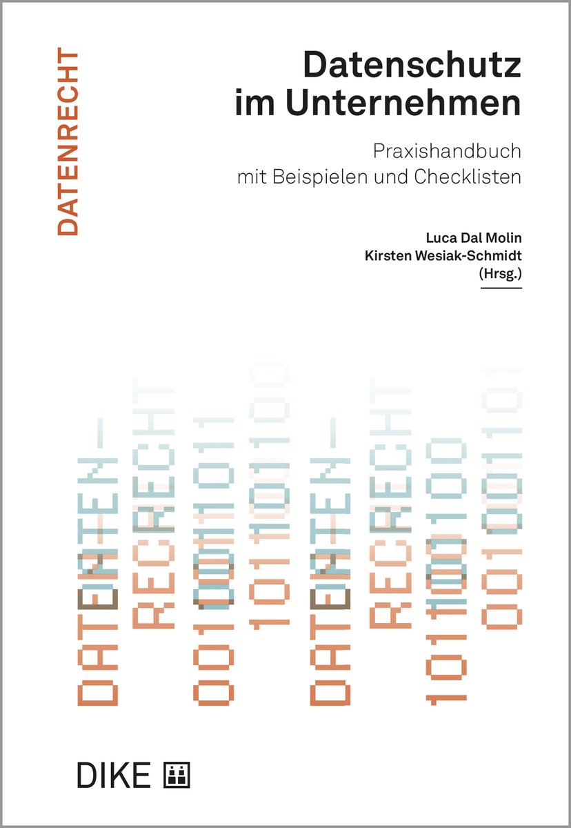 Datenschutz im Unternehmen - Praxishandbuch mit Beispielen und Checklisten