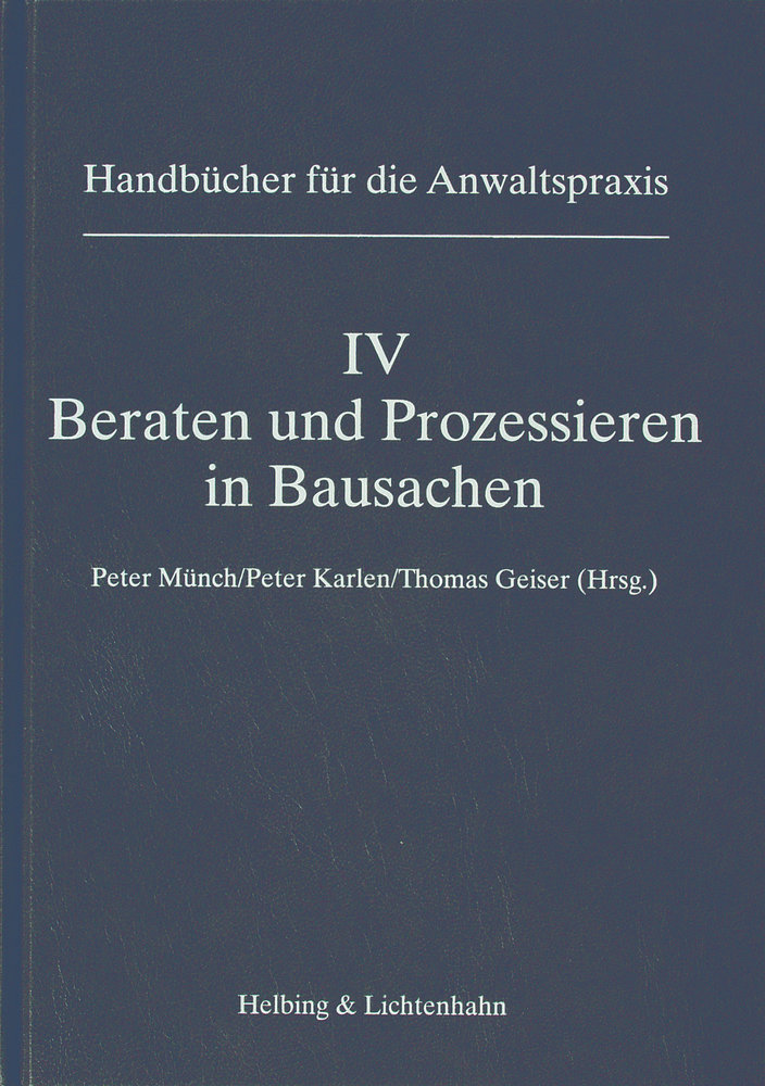 Beraten und Prozessieren in Bausachen