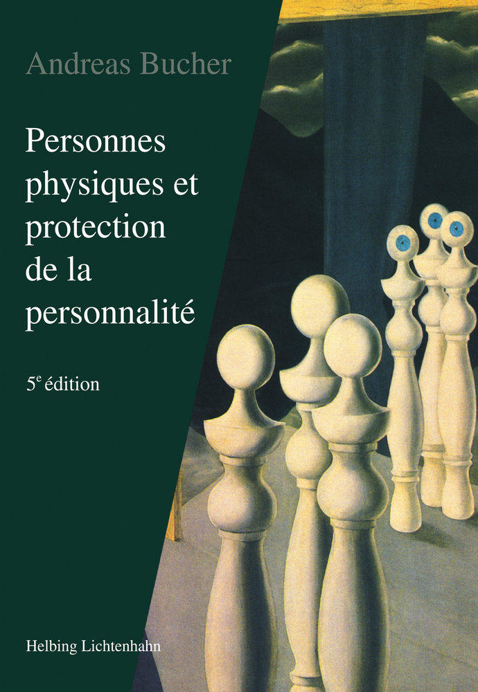 Personnes physiques et protection de la personnalité