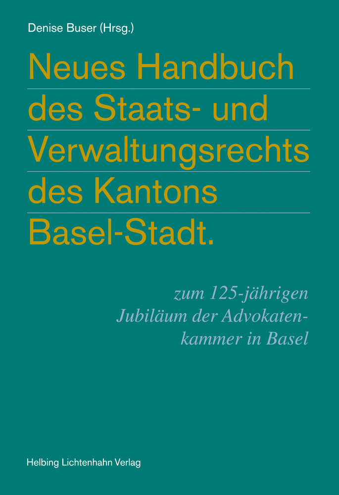 Neues Handbuch des Staats- und Verwaltungsrechts des Kantons Basel-Stadt