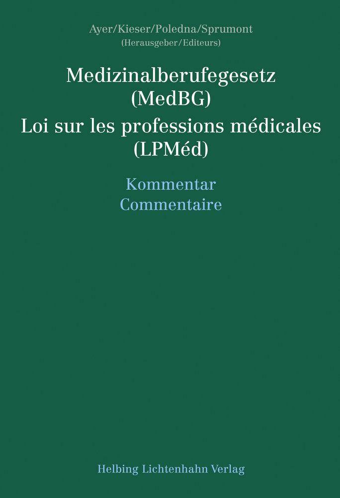 Medizinalberufegesetz (MedBG) / Loi sur les professions médicales universitaires (LPMéd)