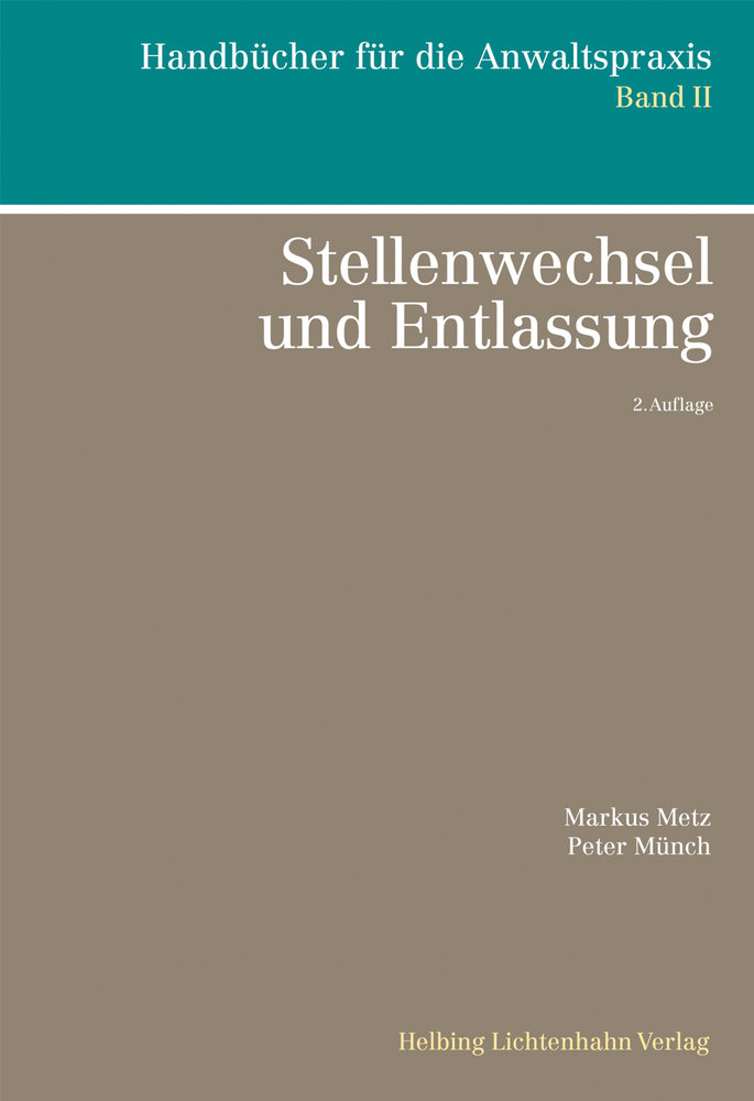 Stellenwechsel und Entlassung