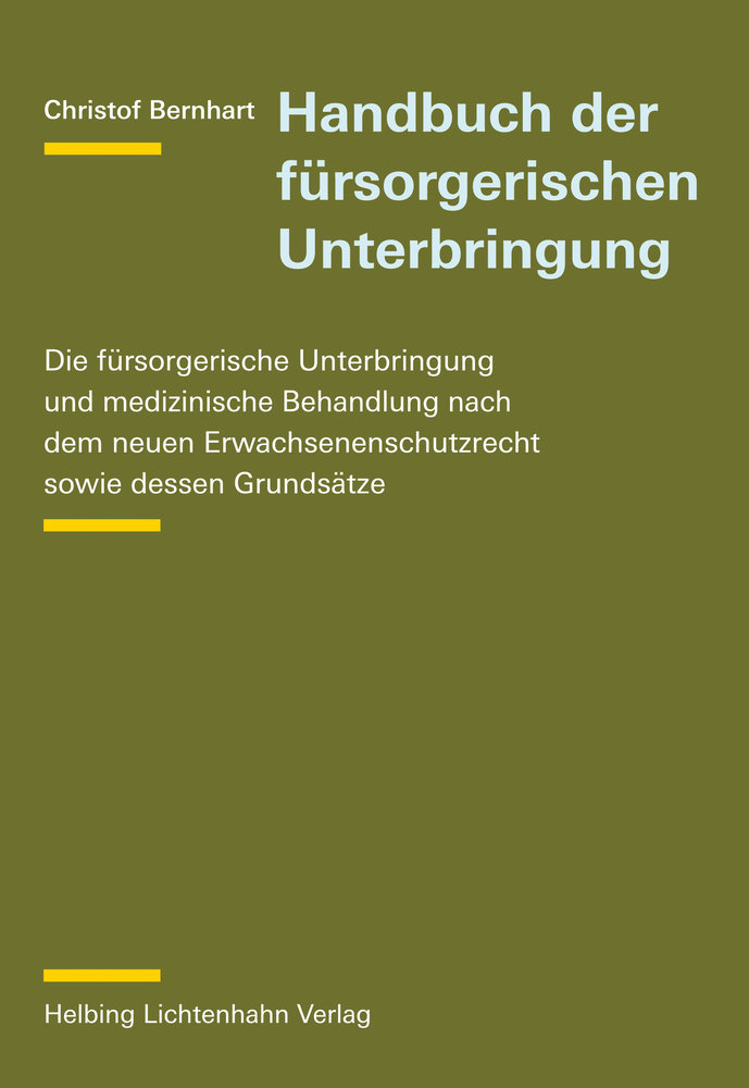 Handbuch der fürsorgerischen Unterbringung