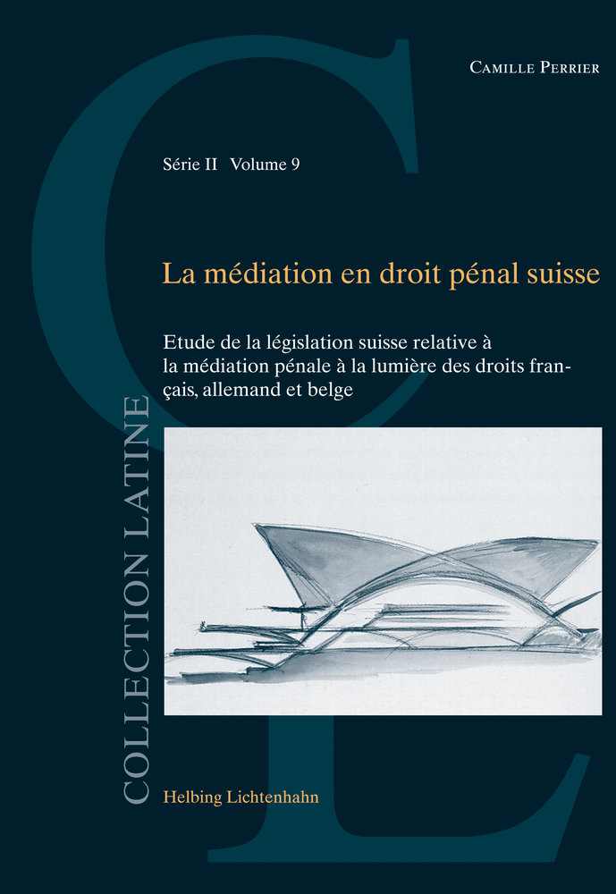 La médiation en droit pénal suisse