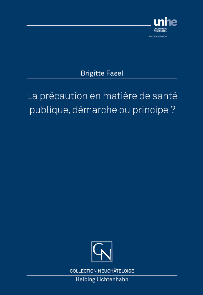 La précaution en matière de santé publique, démarche ou principe?