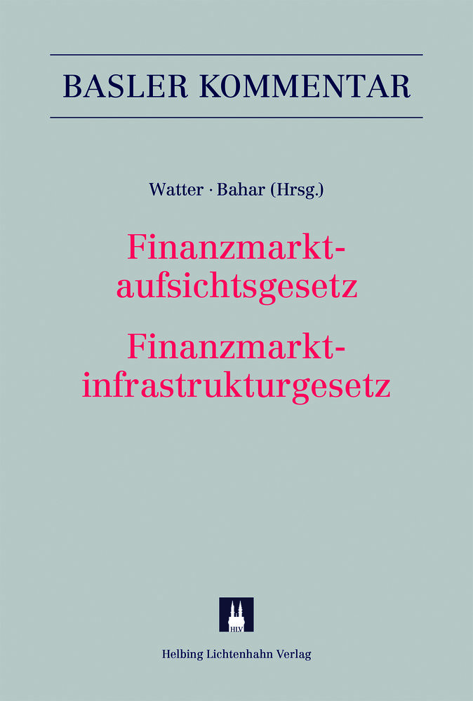 Finanzmarktaufsichtsgesetz / Finanzmarktinfrastrukturgesetz