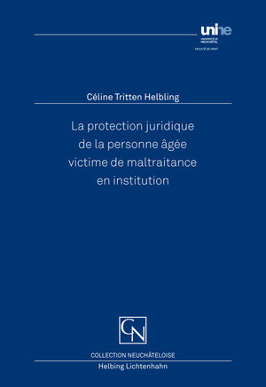 La protection juridique de la personne âgée victime de maltraitance en institution