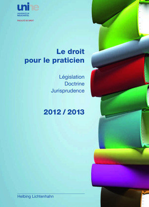 Le droit pour le praticien 2012/2013