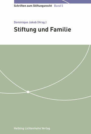 Stiftung und Familie