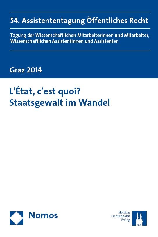 L'État, c'est quoi? Staatsgewalt im Wandel