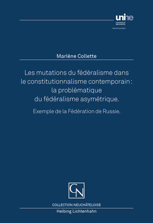 Les mutations du fédéralisme dans le constitutionnalisme contemporain: la problématique du fédéralisme asymétrique. Exemple de la fédération de Russie