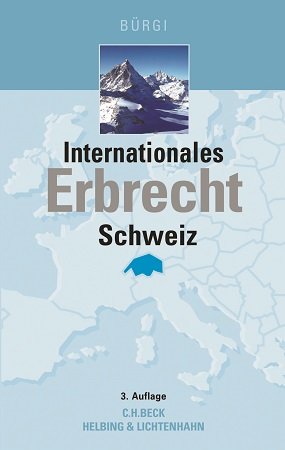 Internationales Erbrecht Schweiz