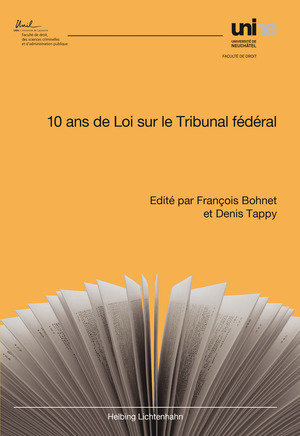 Dix ans de Loi sur le Tribunal fédéral