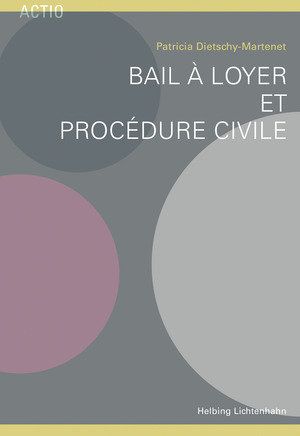 Bail à loyer et procédure civile