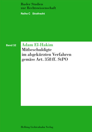 Mitbeschuldigte im abgekürzten Verfahren gemäss Art. 358 ff. StPO