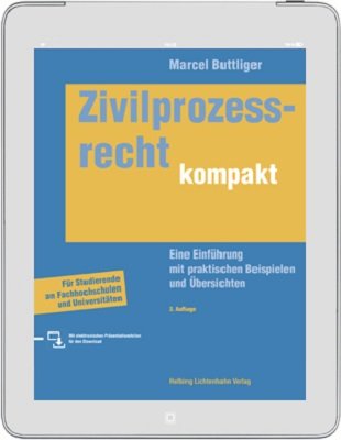 Zivilprozessrecht kompakt. Eine Einführung mit praktischen Beispielen und Übersichten - Downloads