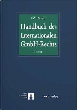 Handbuch des internationalen GmbH-Rechts