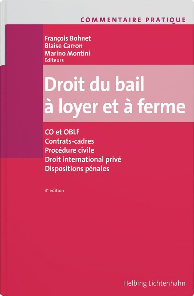 Commentaire pratique Droit du bail à loyer et à ferme