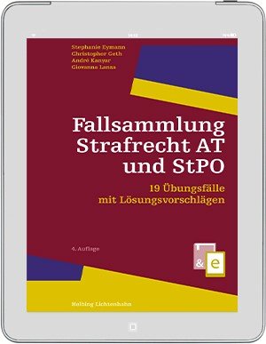 Fallsammlung Strafrecht AT und StPO (E-Book ANDROID)