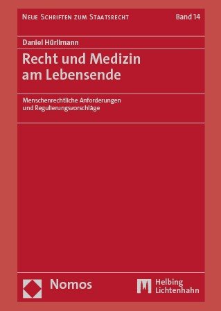 Recht und Medizin am Lebensende