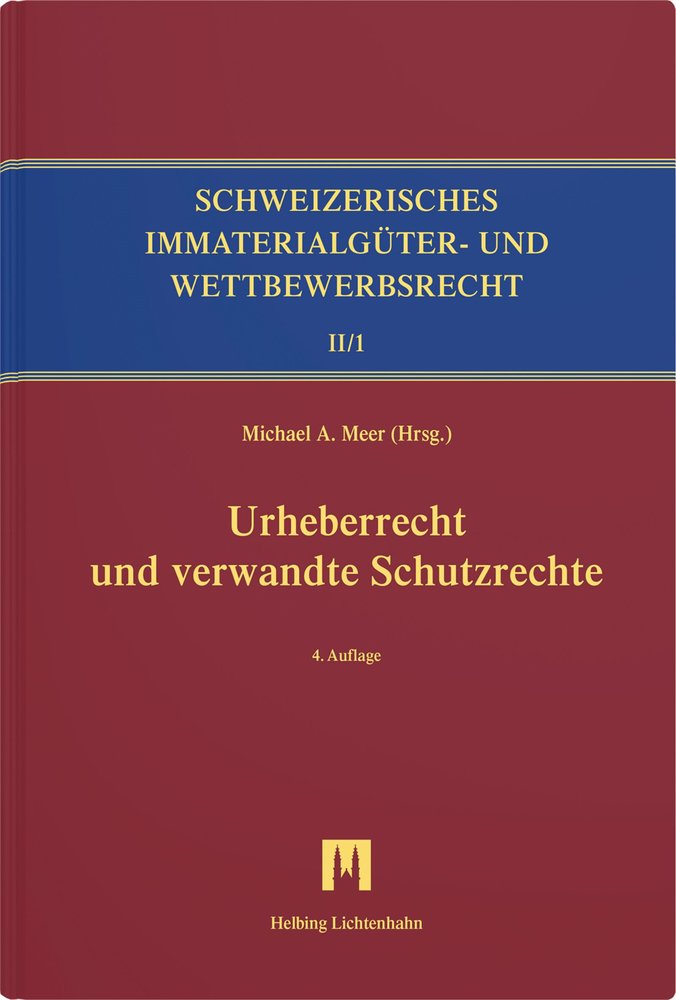 Urheberrecht und verwandte Schutzrechte