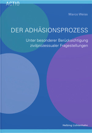 Der Adhäsionsprozess