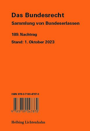 Das Bundesrecht, N 189, Stand: 1. Oktober 2023