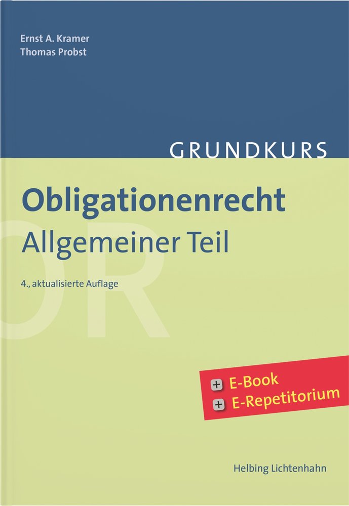 Grundkurs Obligationenrecht Allgemeiner Teil