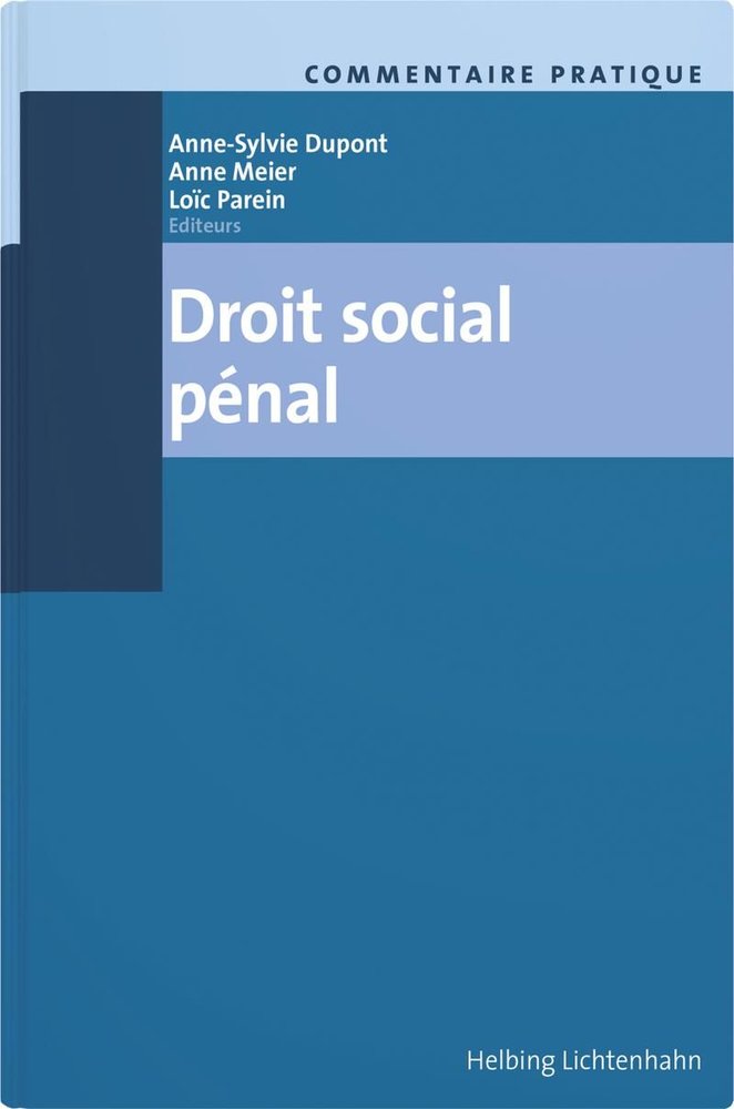 Commentaire pratique Droit social pénal